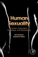 Human Sexuality Function Dysfunction Paraphilias And Relationships Ami Rokach