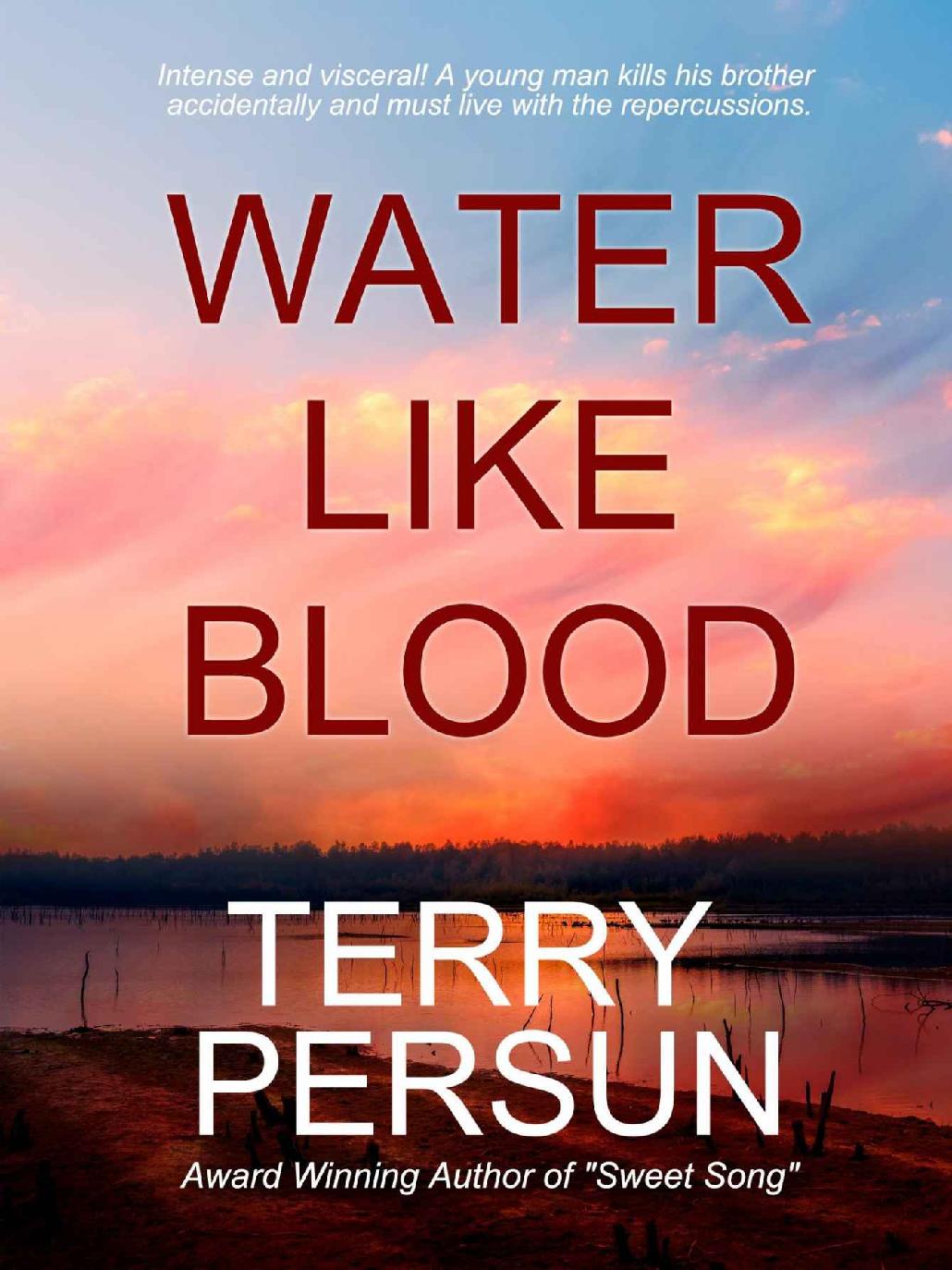 Water Like Blood Terry Persun