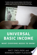 Universal Basic Income What Everyone Needs To Know Matt Zwolinski