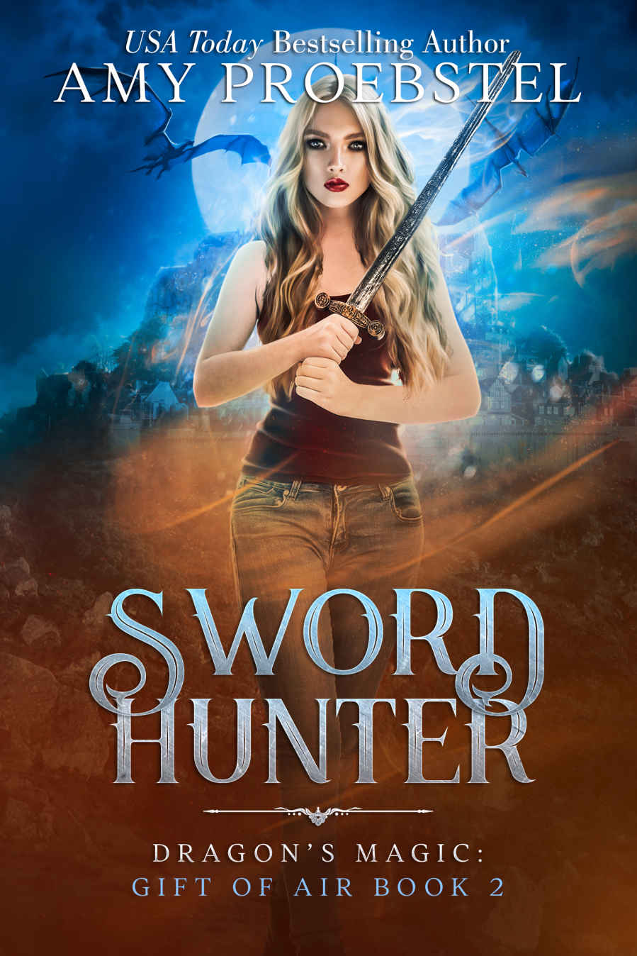 Sword Hunter Dragons Magic Gift Of Air 2 1st Edition Amy Proebstel