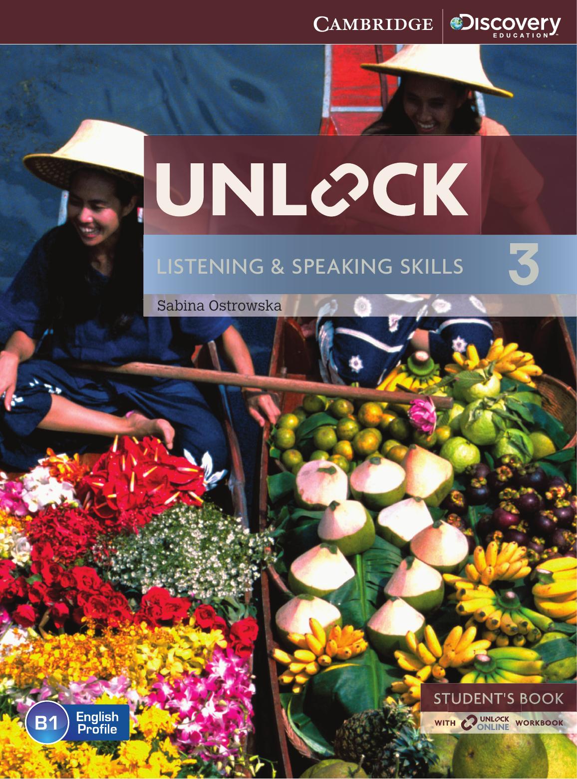 Unlock Level 3 Listening And Speaking Skills B1 Students Book With Workbook Sabina Ostrowska
