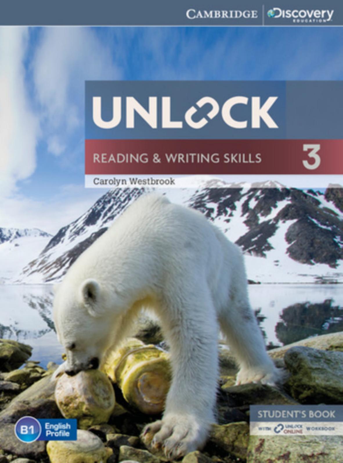Unlock Level 3 Reading And Writing Skills B1 Students Book Carolyn Westbrook