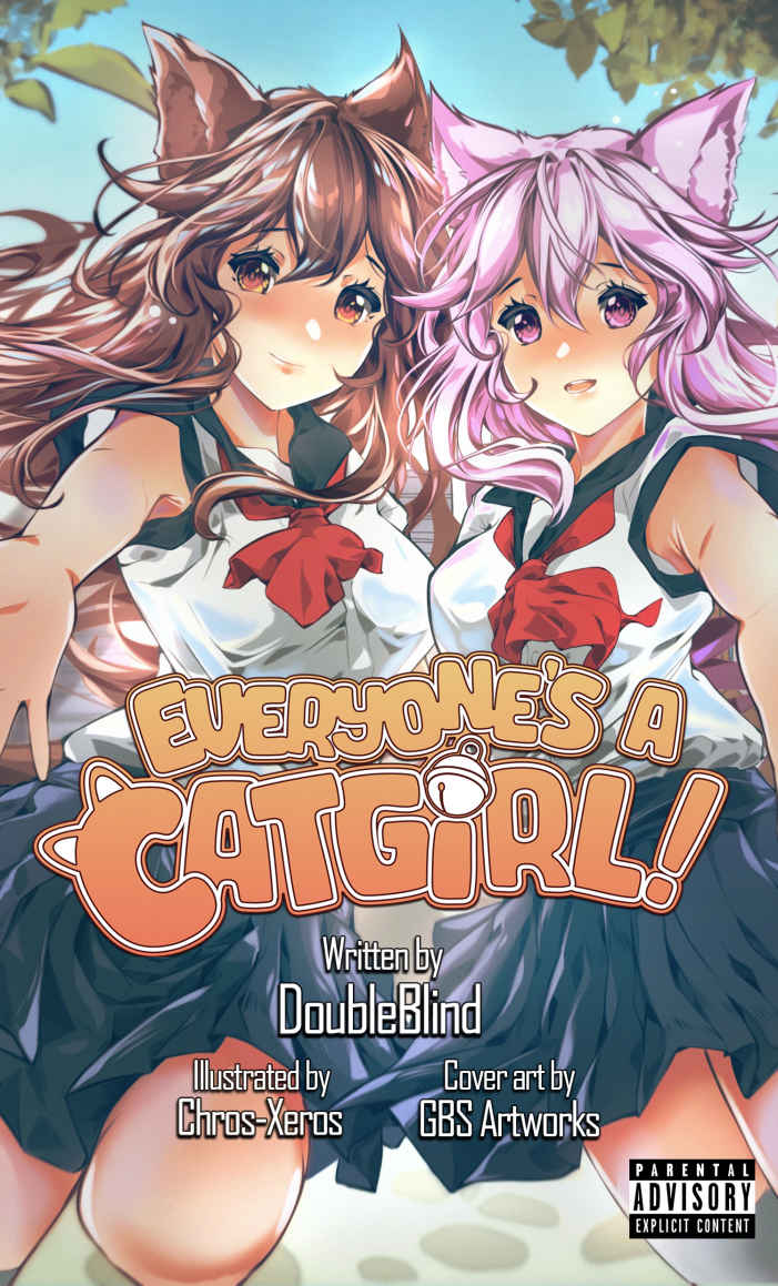 Everyones A Catgirl Volume One A Litrpg Isekai Adventure Doubleblind Catherine Lacroix