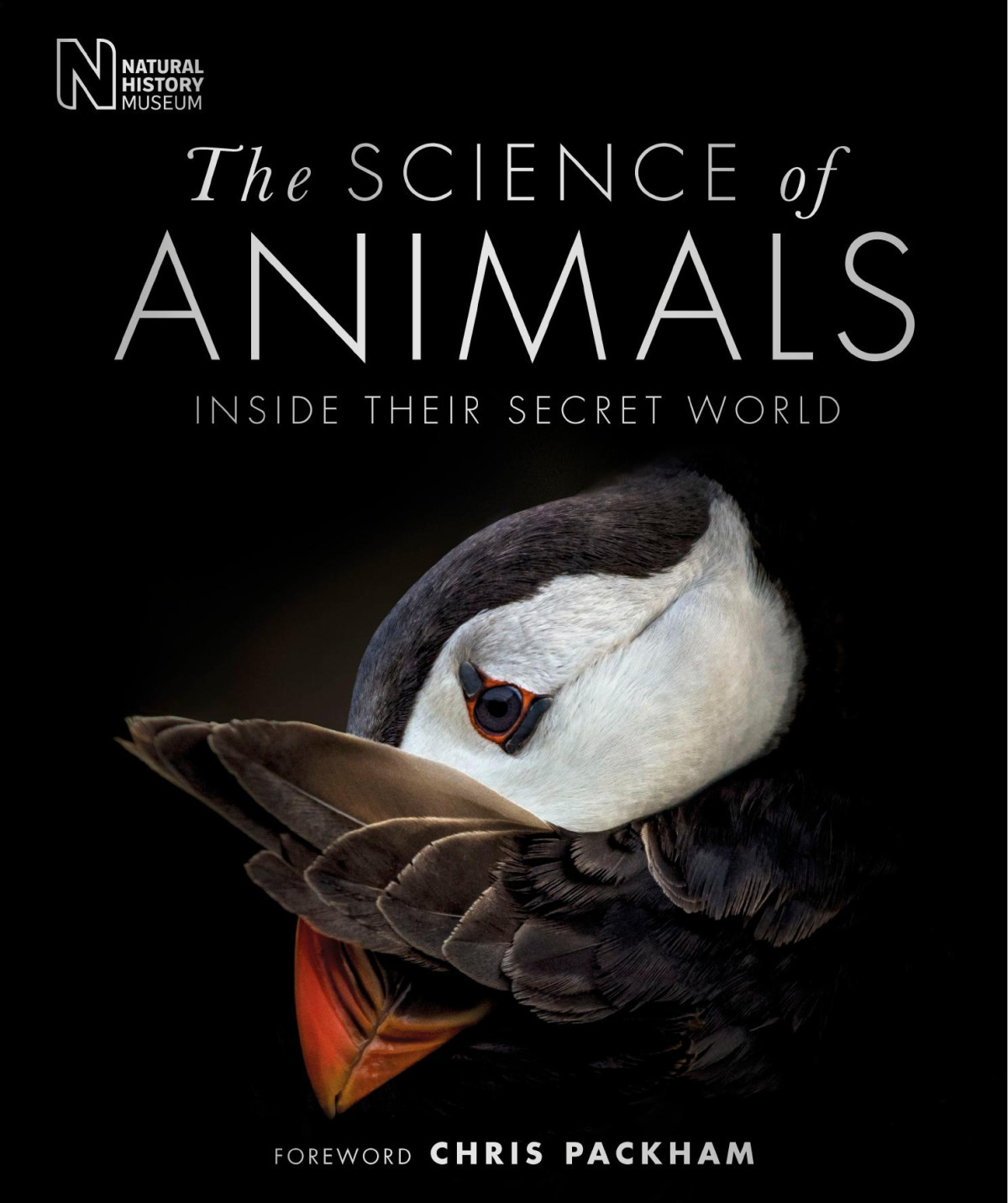 Dk The Science Of Animals Inside Their Secret World Dk Chris Packham