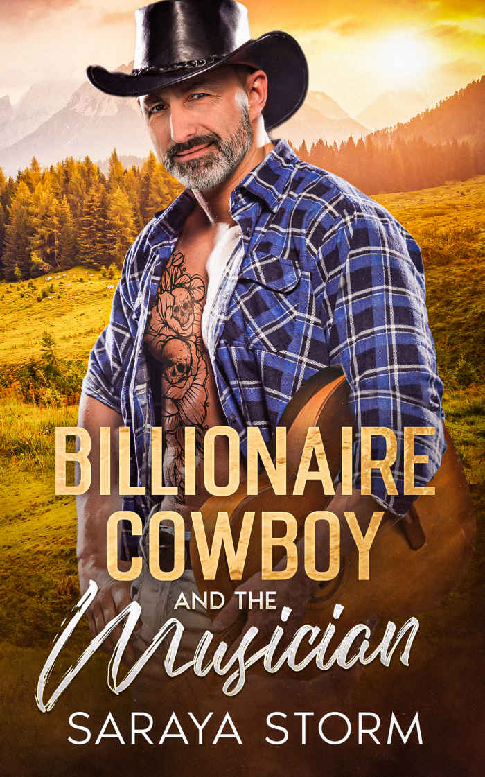 Billionaire Cowboy And The Musician An Agegap Friends To Lovers Romance Saraya Storm