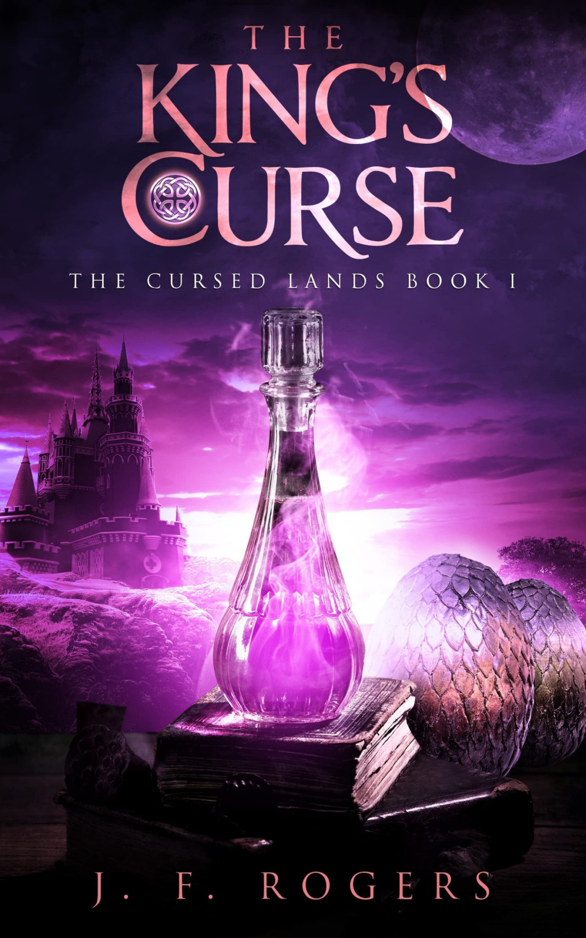 The Kings Curse J F Rogers