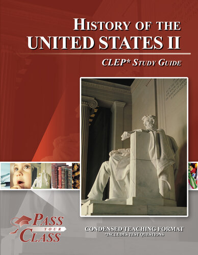 Clep United States History 2 Test Study Guide Passyourclass Study Guides