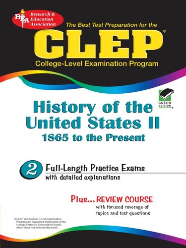 Clep History Of The United States Ii Rea The Best Test Prep For The Clep Editors Of Rea