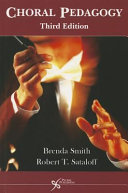 Choral Pedagogy 3rd Edition Brenda Jo Smith Robert Thayer Sataloff