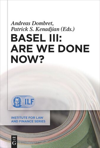 Basel Iii Are We Done Now Andreas Dombret Patrick S Kenadjian