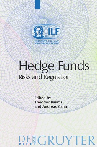 Hedge Funds Risks And Regulation Reprint 2014 Theodor Baums