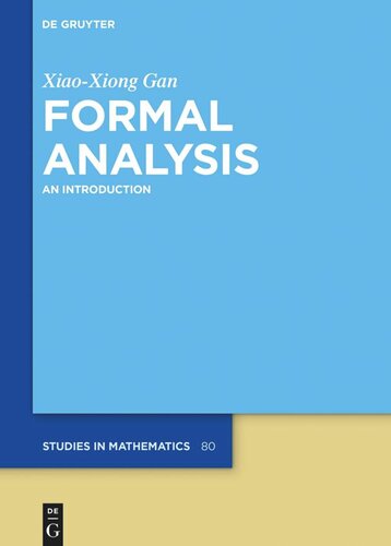 Formal Analysis An Introduction Xiaoxiong Gan