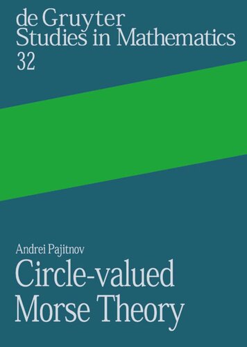 Circlevalued Morse Theory Andrei V Pajitnov