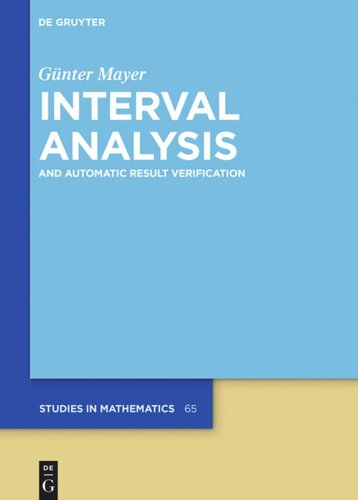 Interval Analysis And Automatic Result Verification Gnter Mayer