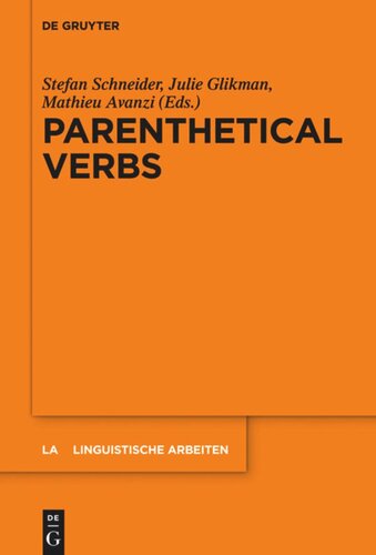Parenthetical Verbs Stefan Schneider Editor Julie Glikman Editor Mathieu Avanzi Editor