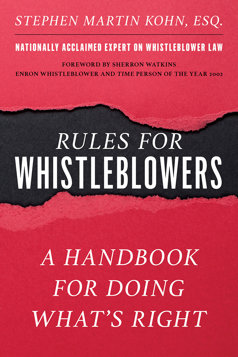 Rules For Whistleblowers A Handbook For Doing Whats Right Stephen M Kohn