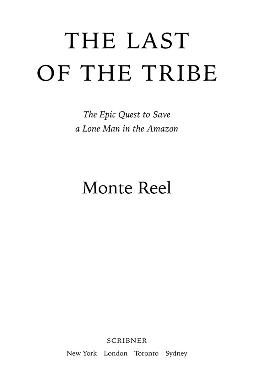 The Last Of The Tribe Monte Reel