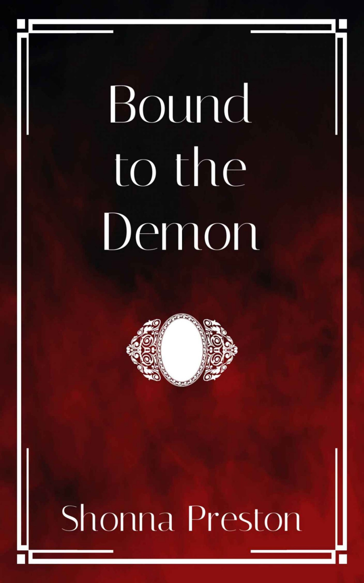 Bound To The Demon Shonna Preston