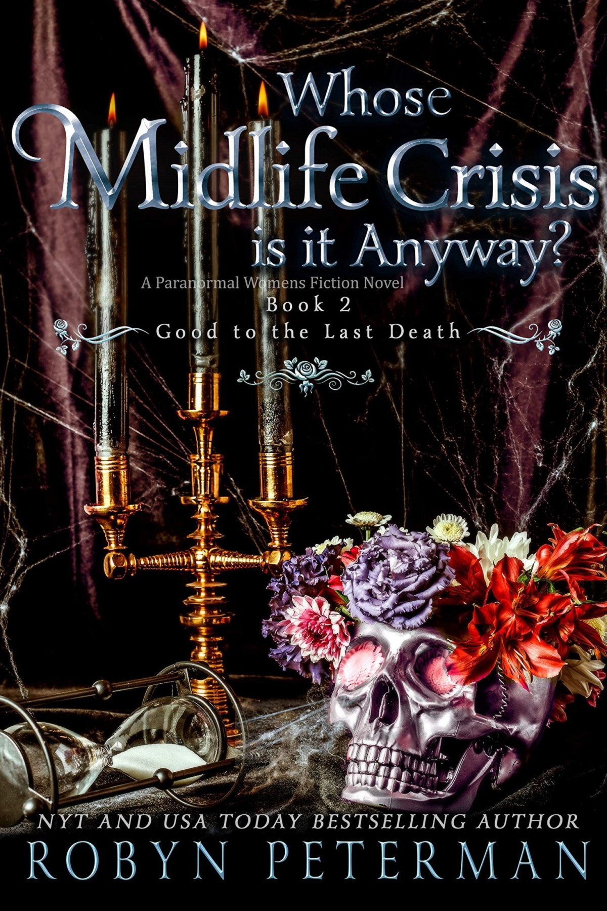 Whose Midlife Crisis Is It Anyway Robyn Peterman