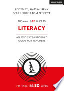 The Researched Guide To Literacy An Evidenceinformed Guide For Teachers Tom Sherrington