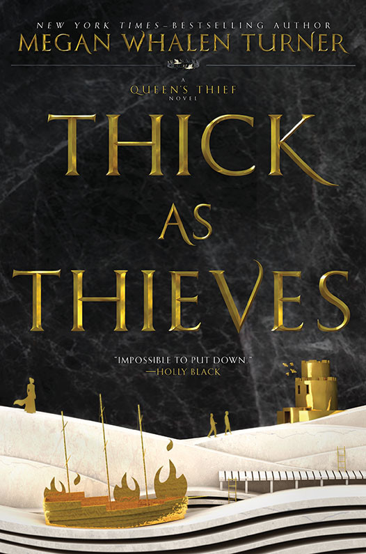 Thick As Thieves Megan Whalen Turner