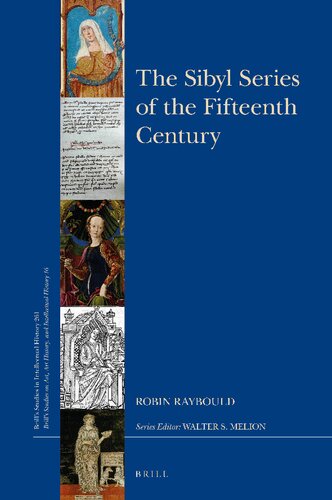 The Sibyl Series Of The Fifteenth Century Robin Raybould