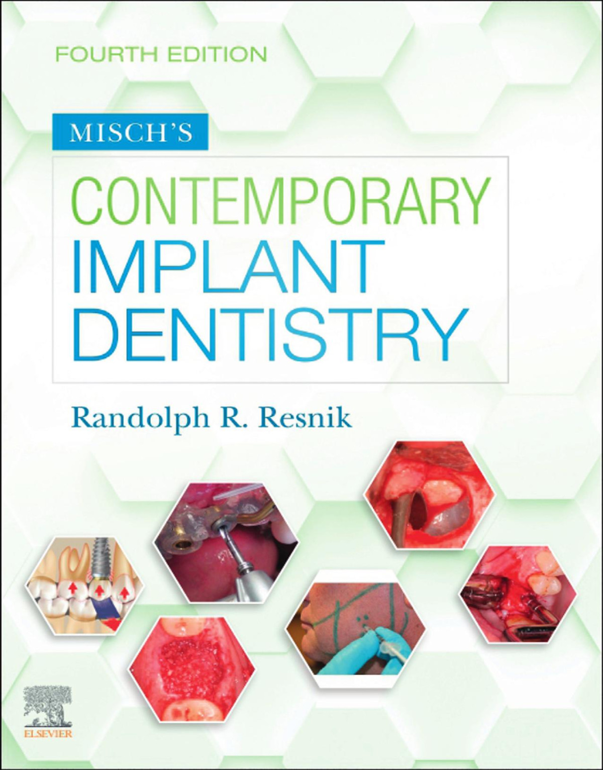 Mischs Contemporary Implant Dentistry Randolph R Resnik Dmd Mds