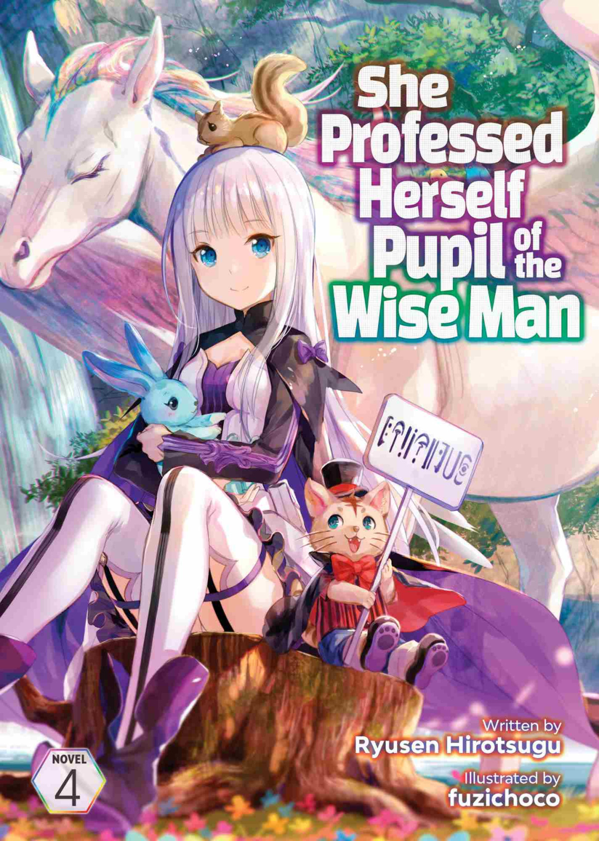 She Professed Herself Pupil Of The Wise Man Vol 4 Ryusen Hirotsugu