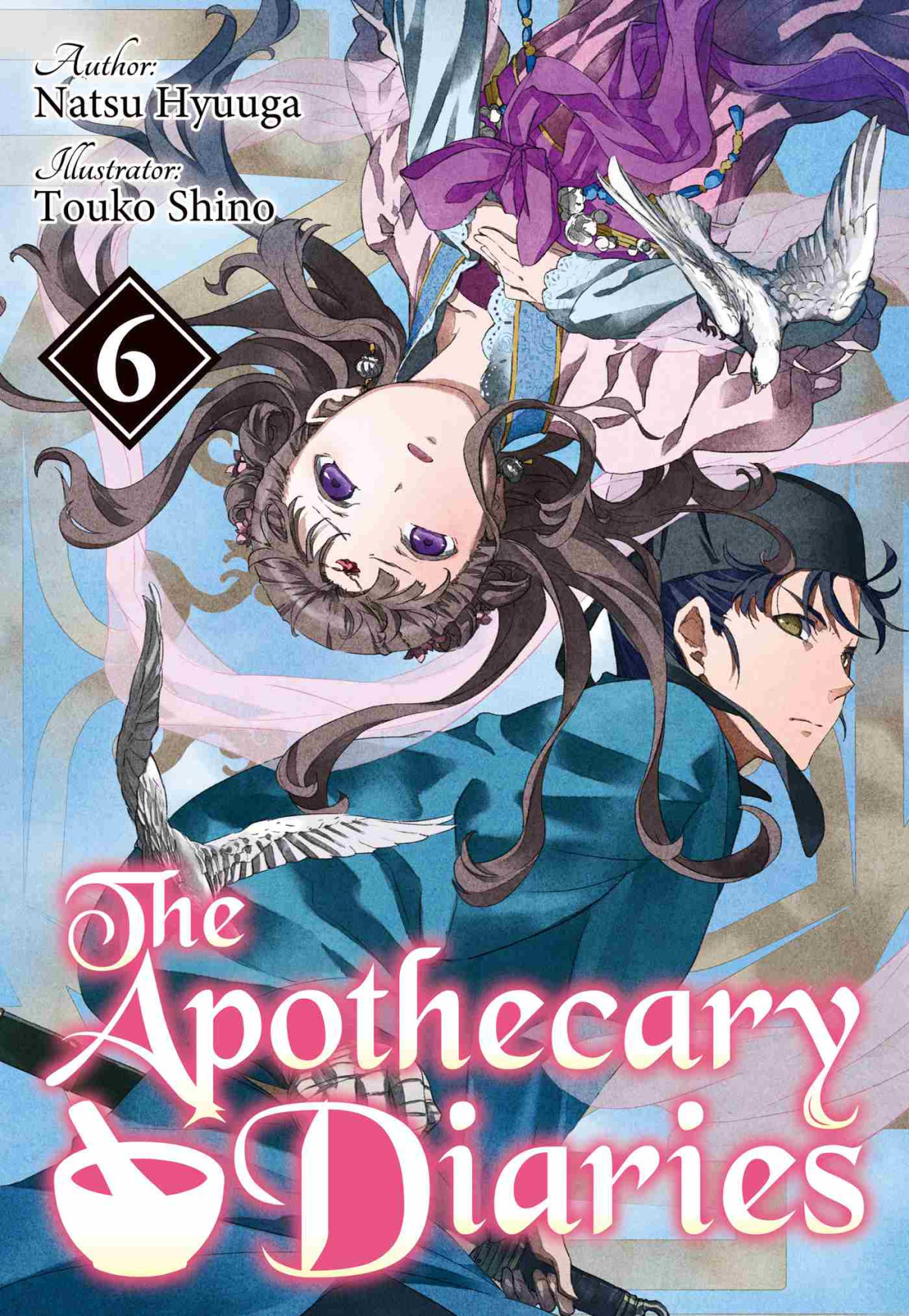 The Apothecary Diaries Volume 6 Natsu Hyuuga