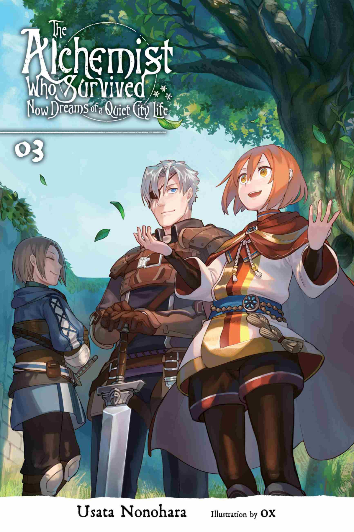 The Alchemist Who Survived Now Dreams Of A Quiet City Life Vol 3 Usata Nonohara And Ox