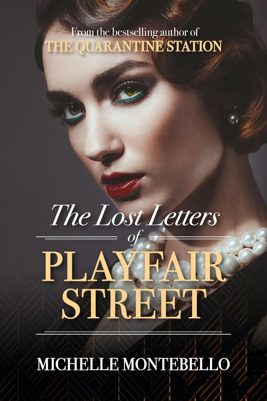 The Lost Letters Of Playfair Street 1st Edition Michelle Montebello