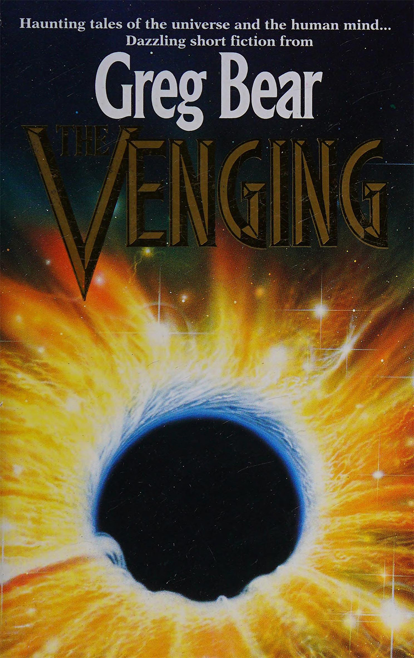 The Venging Greg Bear