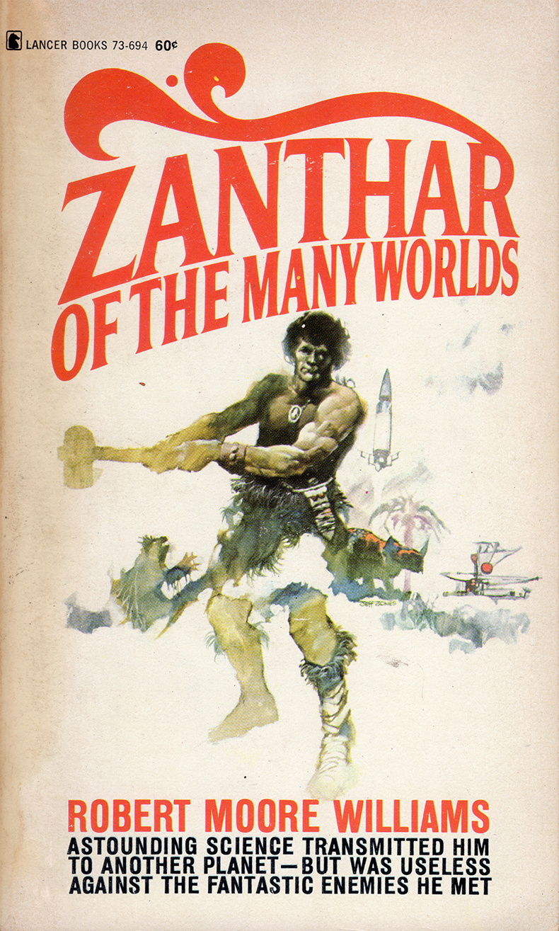 Zanthar Of The Many Worlds Robert Moore Williams