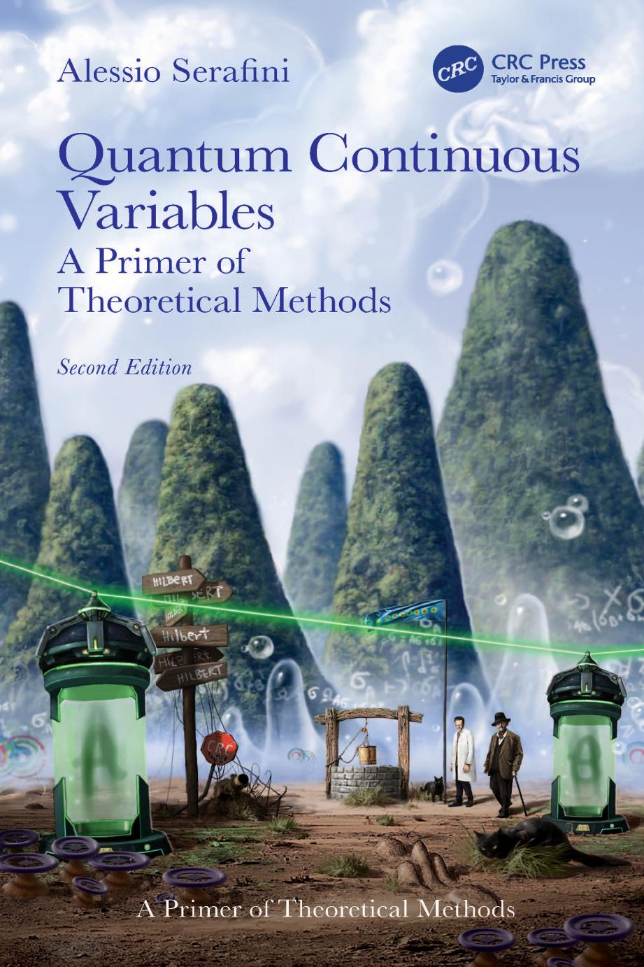 Quantum Continuous Variables A Primer Of Theoretical Methods Alessio Serafini