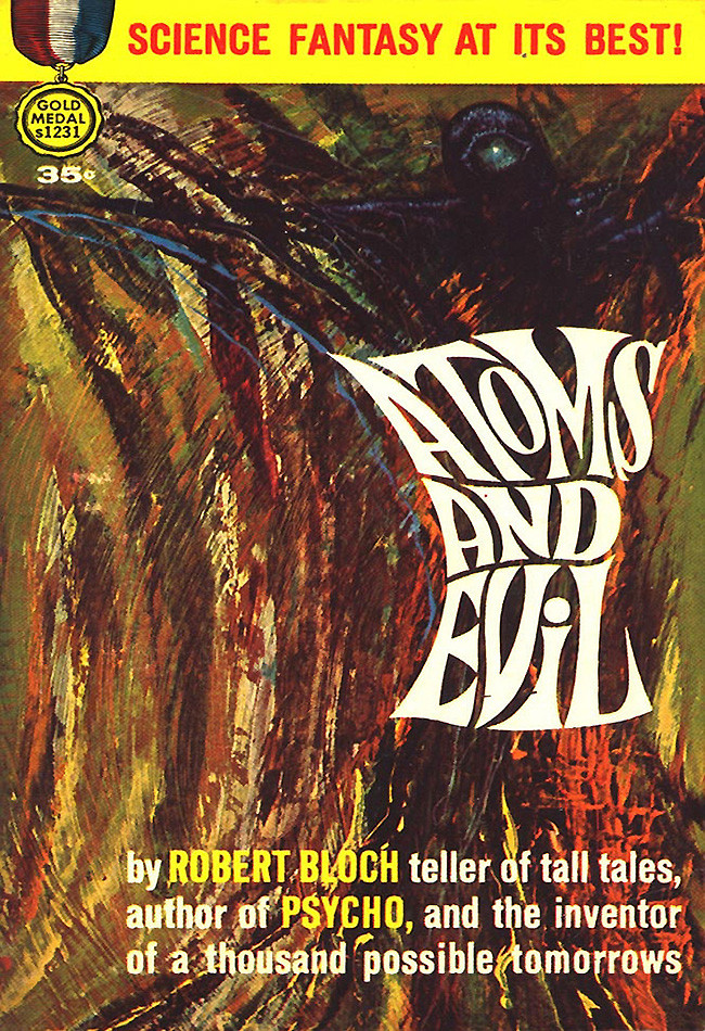 Atoms And Evil Robert Bloch