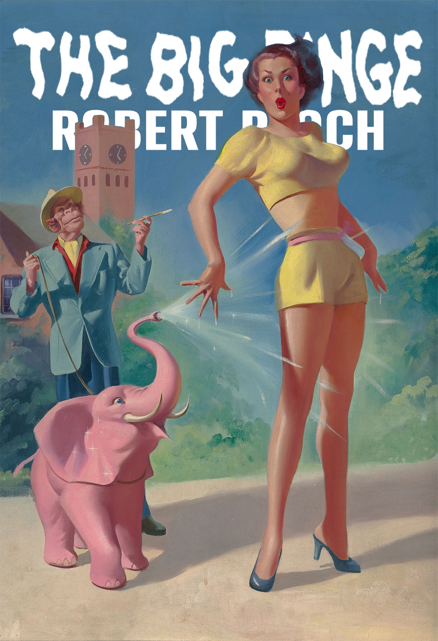 The Big Binge Robert Bloch