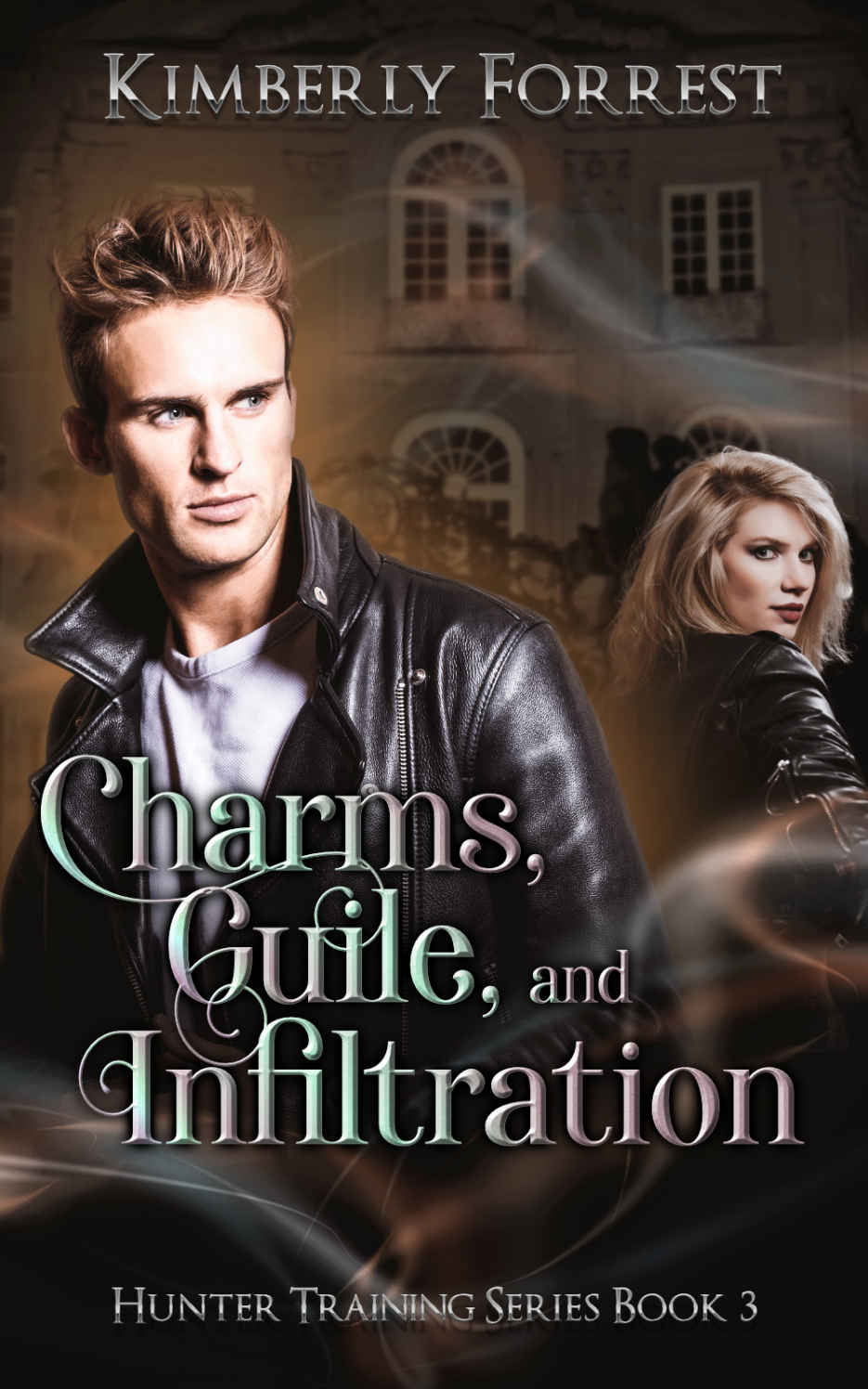 Charms Guile And Infiltration Kimberly Forrest