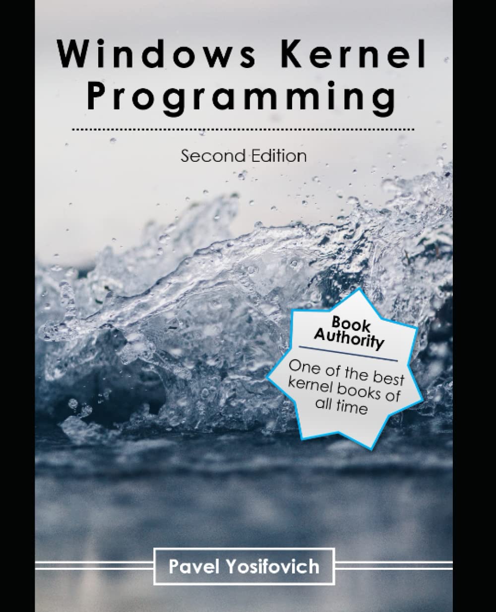 Windows Kernel Programming Pavel Yosifovich