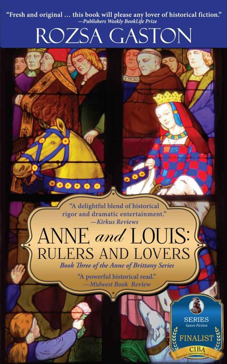 Anne And Louis Rulers And Lovers Rozsa Gaston