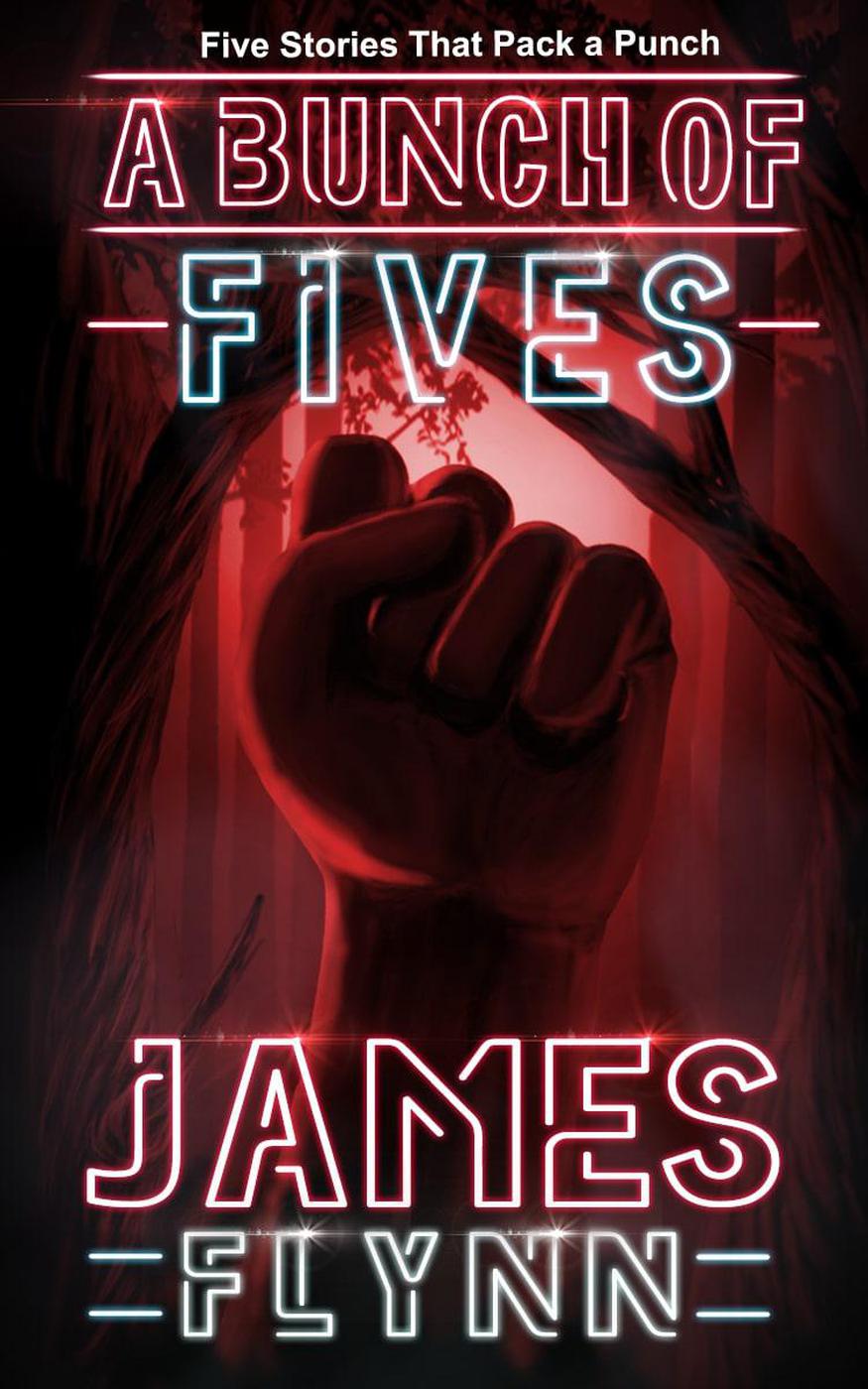 A Bunch Of Fives James Flynn