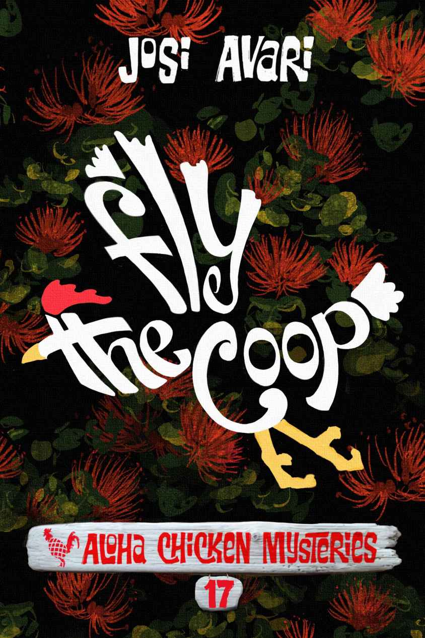 Fly The Coop Josi Avari Avari Josi