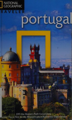 National Geographic Traveler Portugal 2nd Edition Fiona Dunlop