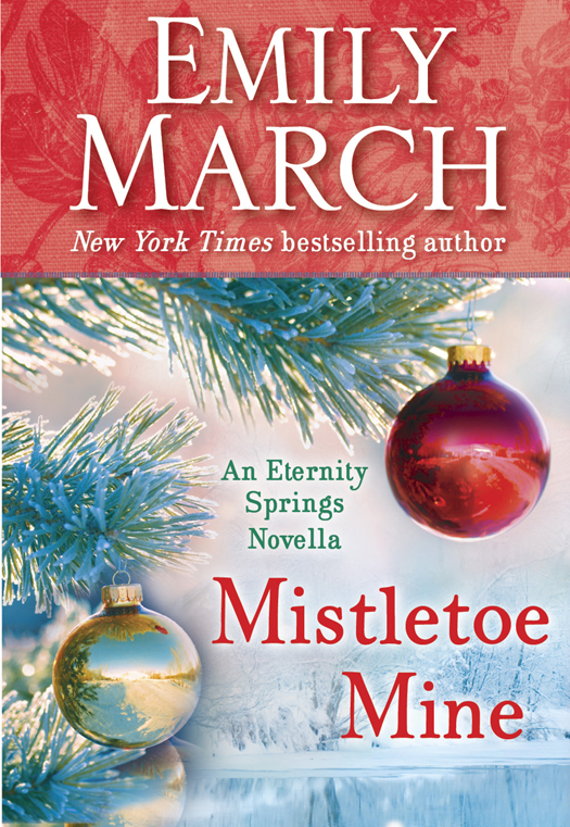 Mistletoe Mine Eternity Springs Book 35 Emily March