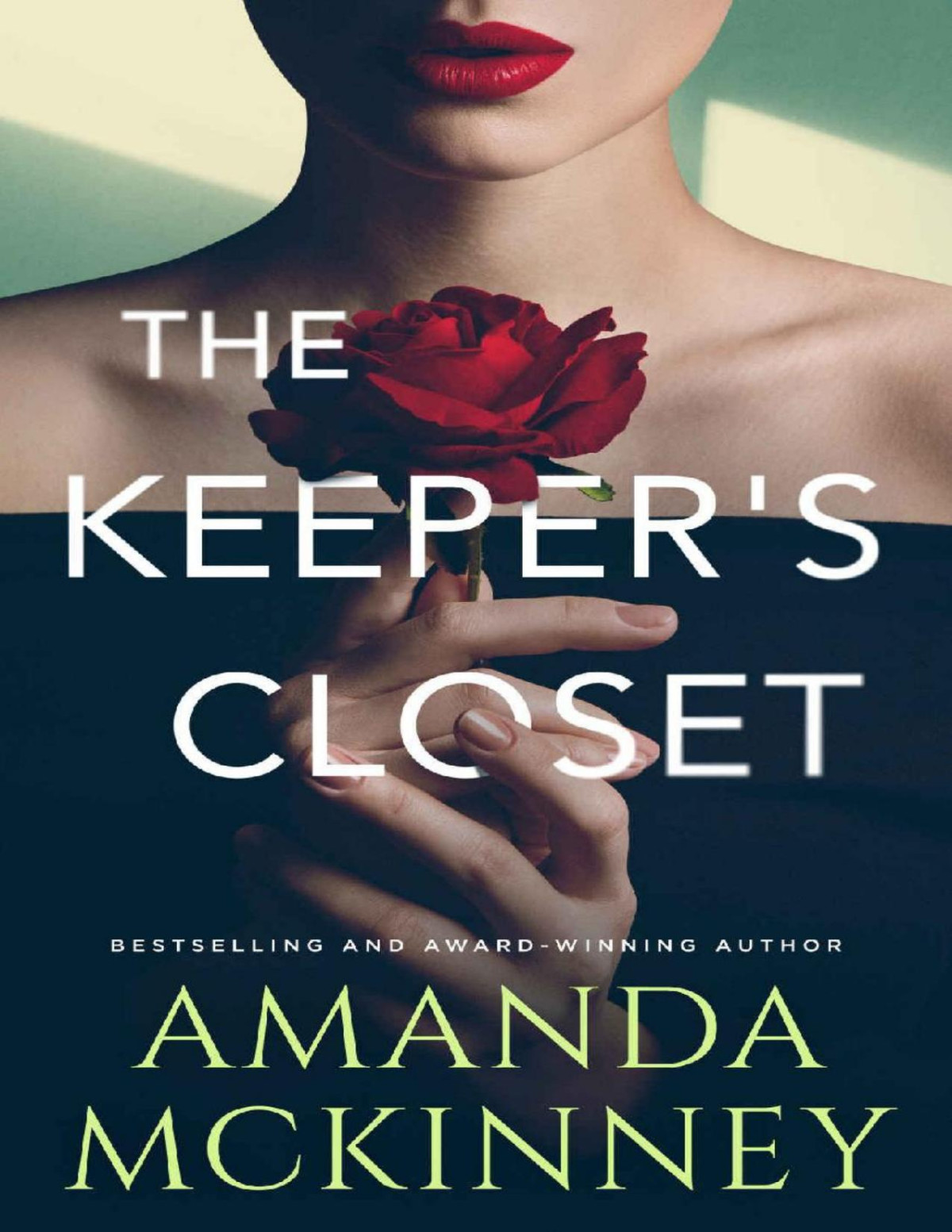 The Keepers Closet A Thriller Mad Women Series Amanda Mckinney