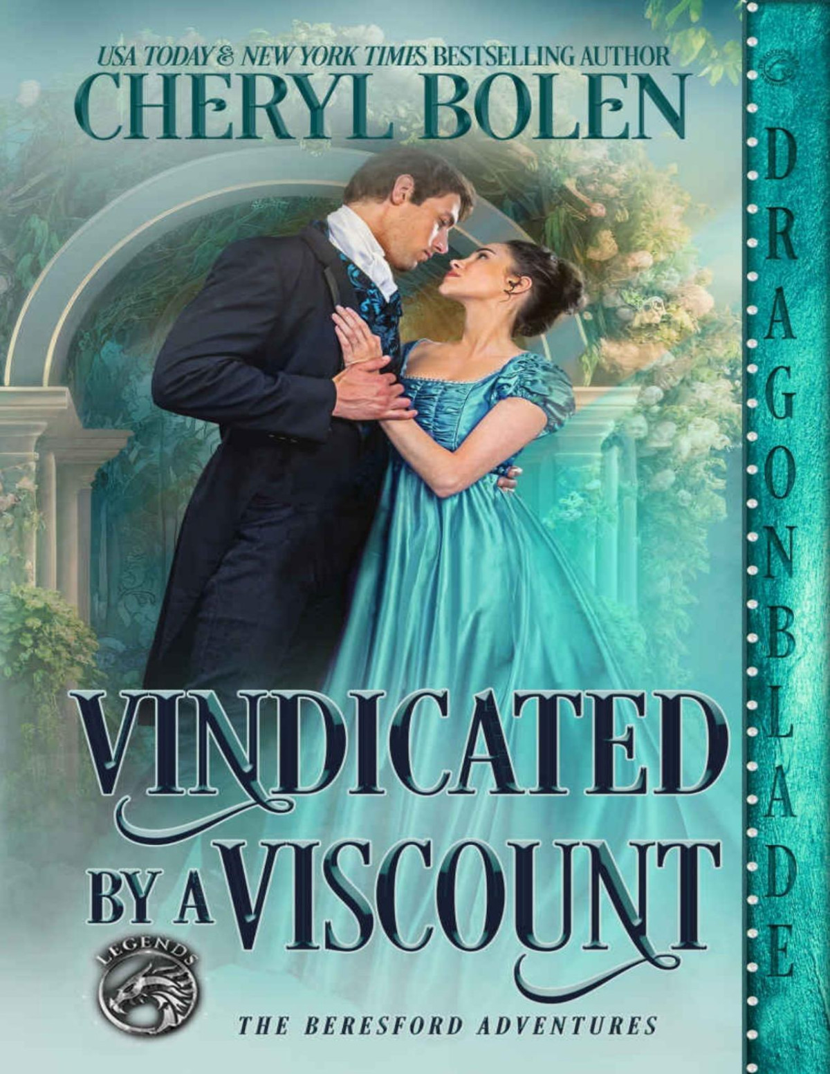 Vindicated By A Viscount The Beresford Adventures Book 5 Cheryl Bolen