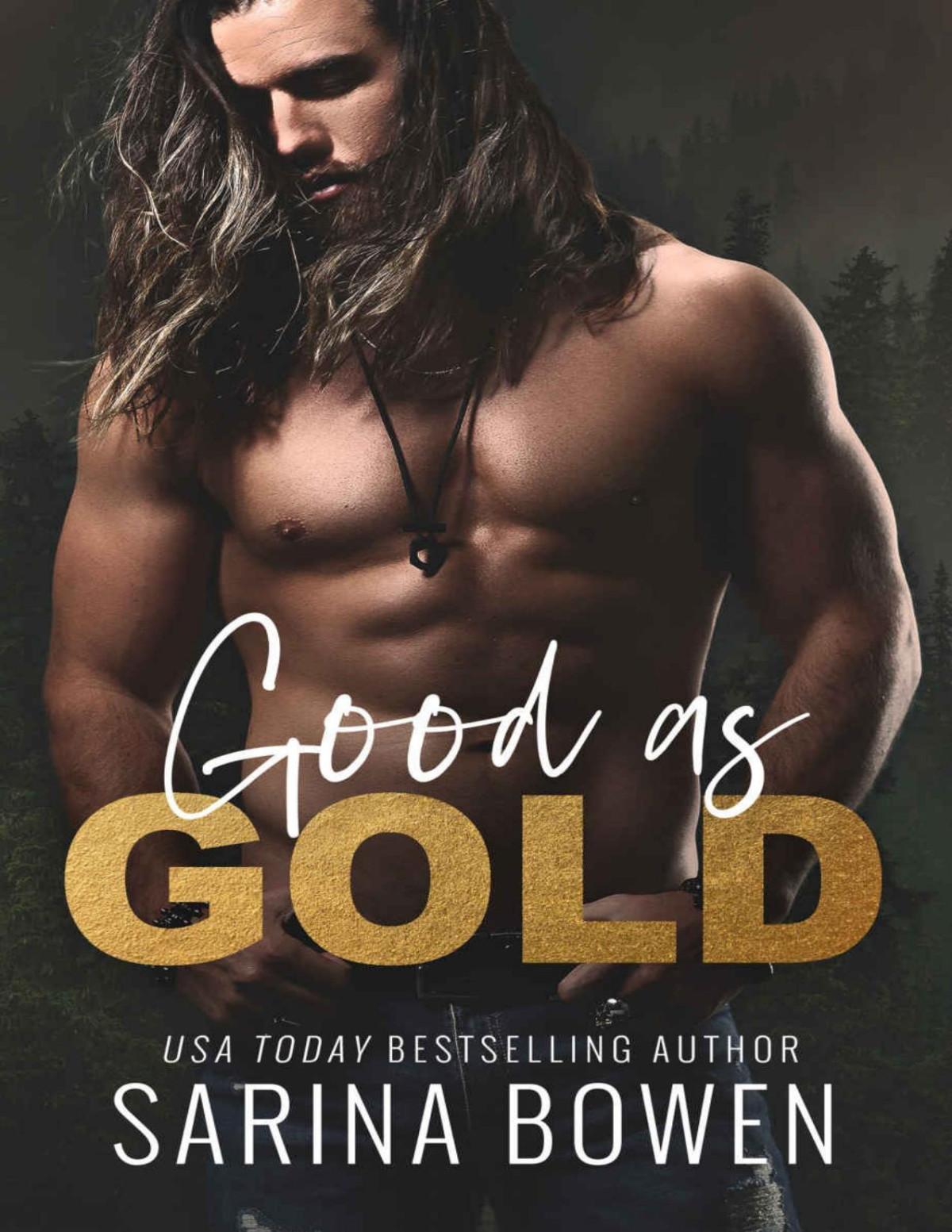 Good As Gold Sarina Bowen