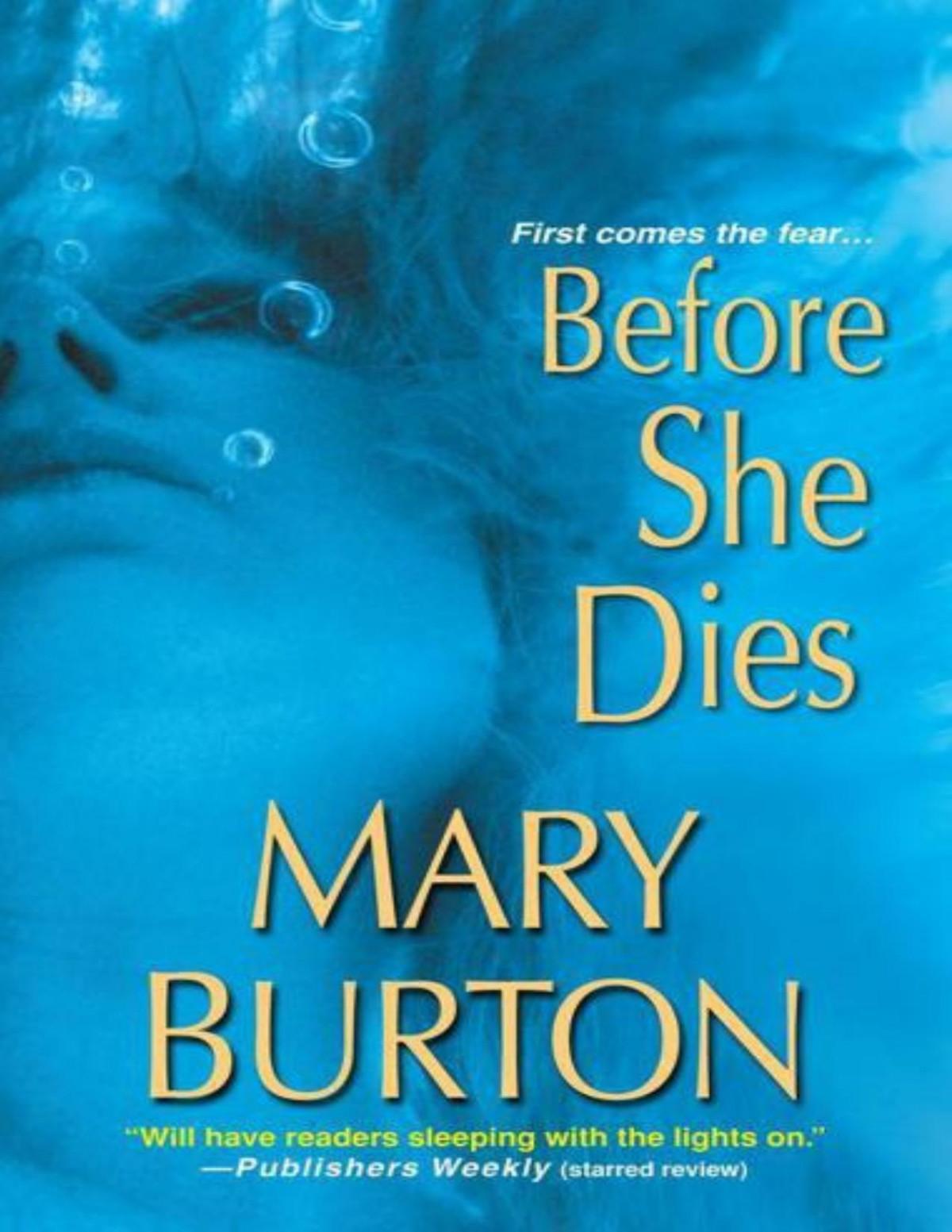 Before She Dies Mary Burton