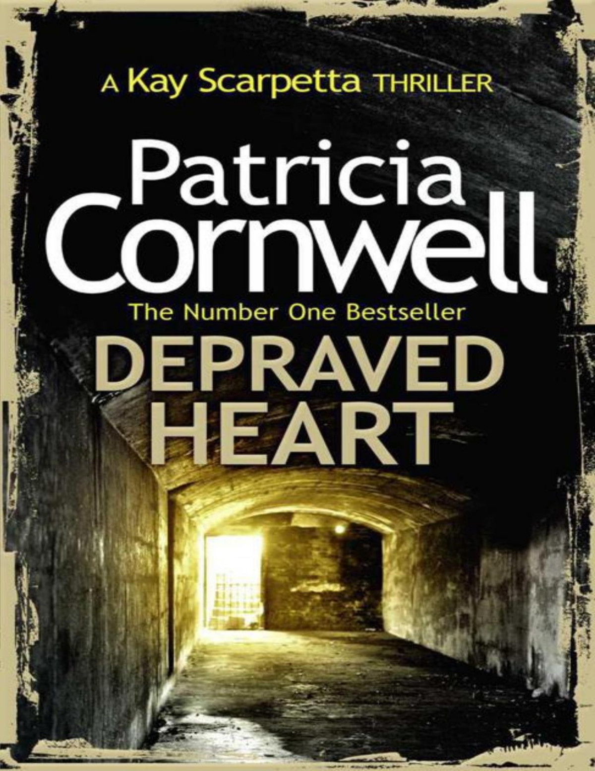 Depraved Heart A Scarpetta Novel Kay Scarpetta Patricia Cornwell