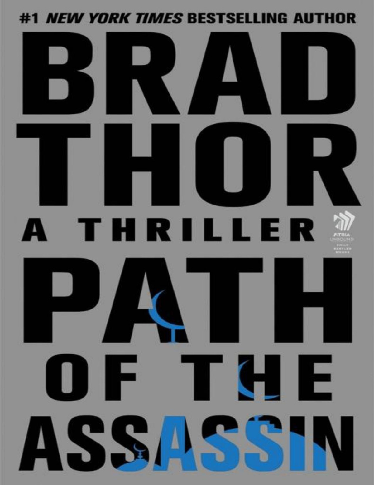 Path Of The Assassin A Thriller Brad Thor