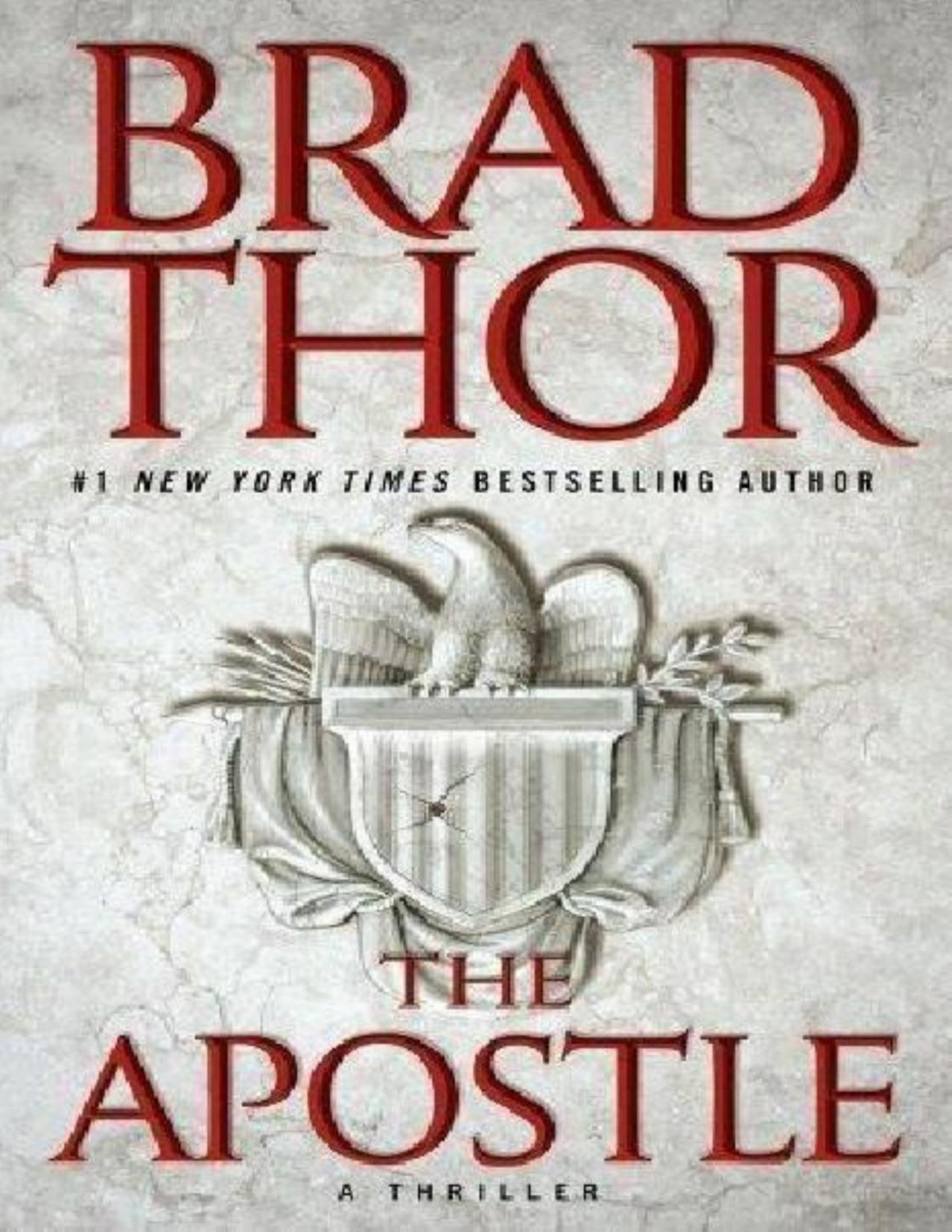 The Apostle Brad Thor